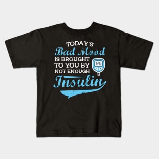 Not Enough Insulin - Funny Diabetic Kids T-Shirt